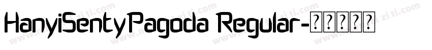 HanyiSentyPagoda Regular字体转换